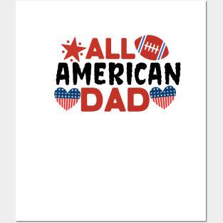 All american footbal dad Posters and Art
